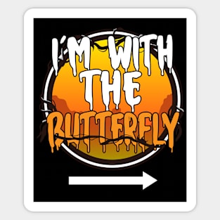 I'm With The Butterfly Funny Lazy Halloween Costume Last Minute Halloween Costume Halloween 2021 Gift Sticker